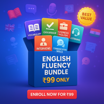 English Fluency Booster Bundle – 6 Courses for Just ₹99